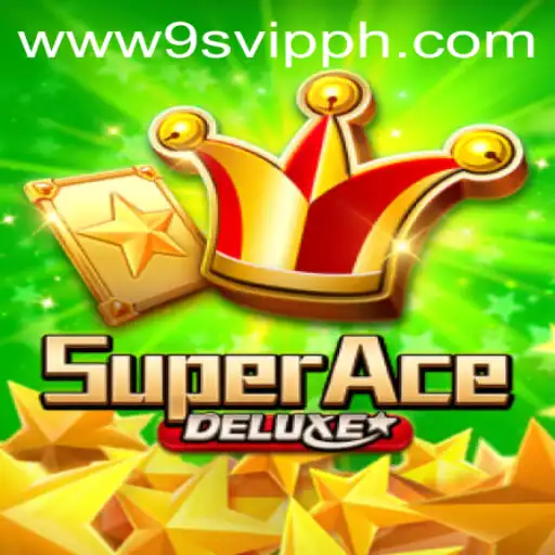 Discover the Thrills of SuperAceDeluxe with 9S.APP