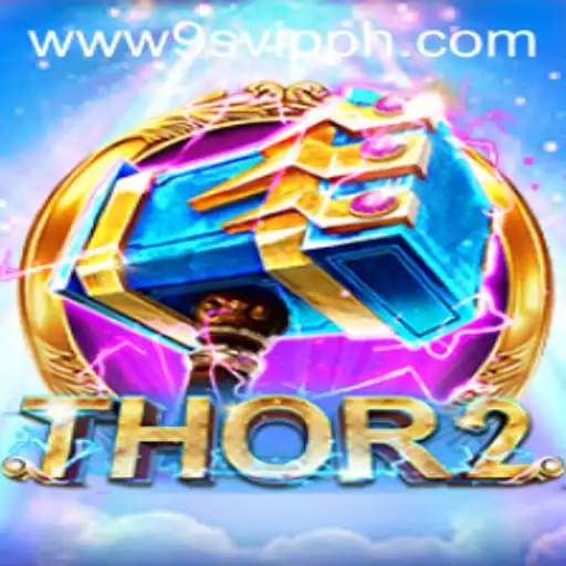 Thor2: Unveiling the New Saga in 9S.APP